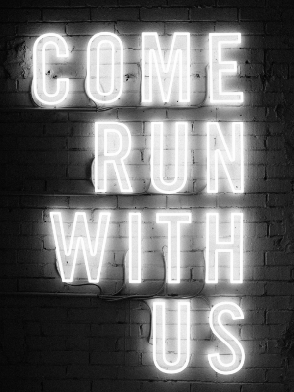 Come Run With Us - Neon City Signs